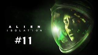 Alien Isolation Прохождение Без Комментариев - Часть 11