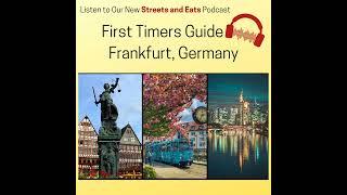 First Timers Guide to Frankfurt, Germany