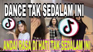 Dance Tik Tok | Dj arief Tak sedalam ini | Andai Rasa Dihati Taksedalam Ini