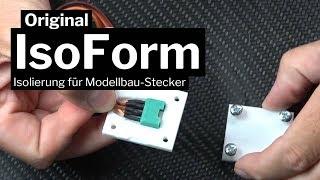 IsoForm von D-Power | das Original | Isolierung für Modellbau-Stecker