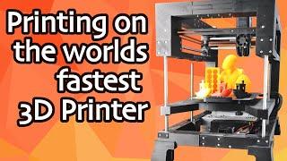 Printing on the World's Fastest 3D Printer