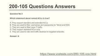 Pass Your Cisco 200-105 Exam Easily With 200-105 VCE Questions