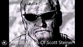 Top 20 Moves Of Scott Steiner