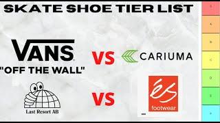 Skate Shoe Tier List (Part 1)