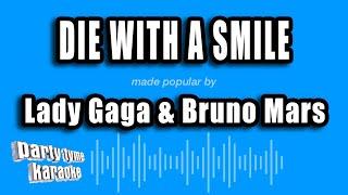 Lady Gaga & Bruno Mars - Die with a Smile (Karaoke Version)