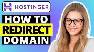 How To Redirect Domain in Hostinger