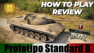 Prot. Standard B | Review | Guide How to play WOTB  WOTBLITZ  World of tanks blitz