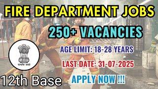 CG Fire Department Recruitment 2025 - Apply Online for 295 Fireman, Station Officer and More Posts