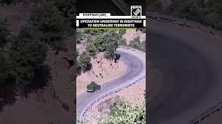 Contact established with terrorists hiding in Kishtwar, operation to neutralise underway