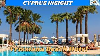 Vrissiana Beach Hotel Protaras Cyprus - 2024 Tour Around.