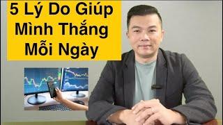 5 Lý Do Giúp Mình Trade Thắng Cổ Phiếu Mỗi Ngày