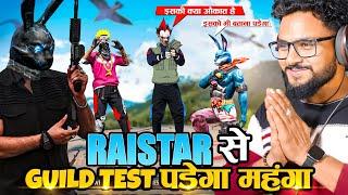 Raistar Guild Test On Live  Biggest V Badge Player Call Me Noob Raistar 1 Vs 6 में!! 