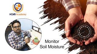 How Ubidots Helps You Monitor Soil Moisture | IoT Training | HTSM Academy