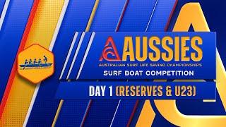 Day 1 – 2025 Australian Surf Life Saving Surf Boats Championships Reserves & U23's