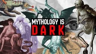 Mythology is Darker Than You Thought..