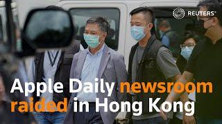 Hong Kong's Apple Daily newsroom raided over national security law