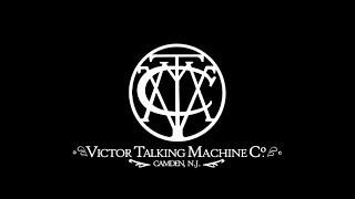 The Victor Talking Machine Co.®