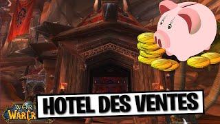 Gagner un MAXIMUM d'or en comprenant bien l'hôtel des ventes sur World of Warcraft