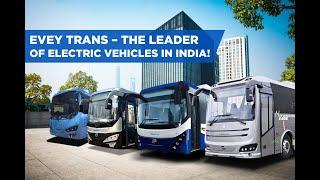 Evey trans – the leader of electric vehicles in India! | MEIL Transport