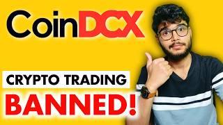 Will CoinDCX get BAN? | CoinDCX Ban in India | Is CoinDCX Safe? | Crypto Ban in India |