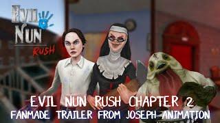 EVIL NUN RUSH / CHAPTER 2 / FANMADE TRAILER / SECRET CUTSCENE / EVIL NUN 