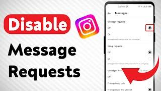 How to Disable Message Requests On Instagram (Updated)