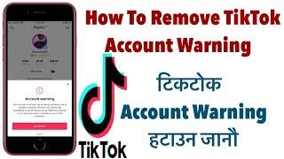 टिकटोक Acconut Warning हटाउन जानौ | TikTok Account Warning Hatauna janau | DBL GYAN