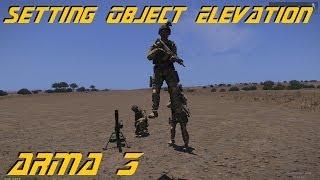 ARMA 3 Editing - Object Elevation using SetPos