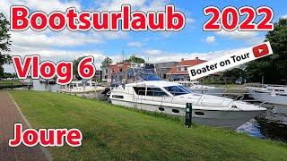 Vlog 6: Boating holiday 2022 - Joure - boating in June through the Netherlands - from Ossenzijl