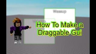 How to Make a Draggable GUI [ROBLOX STUDIO TUTORIAL]