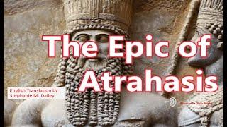 The Epic of Atrahasis - Creation Story and 18th Century Population Control Strategies