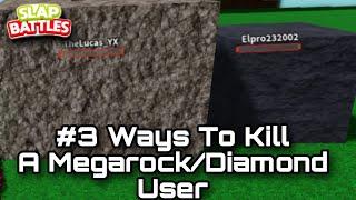 This Is How You Can K1ll A Megarock/Diamond User On Slap Battles Roblox