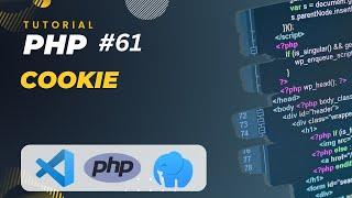 PHP TUTORIAL #61 COOKIE