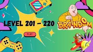 Braindom Level 201 - 220 Walkthrough