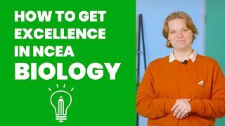 How to Get Excellence in NCEA Biology | StudyTime NZ