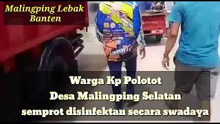 Polotot Malingping Lebak Banten swadaya semprot disinfektan