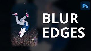 How To Blur Edges in Photoshop