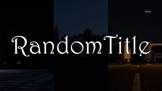 RandomTitle【Teaser】