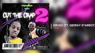 DRUGZ (GEERAY STARBOY)