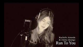 RUN TO YOU (Whitney Houston) Cover by Rachelle Amanda feat. Jimmy Quango