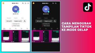 Cara Mengaktifkan Mode Gelap di Tiktok - Tutorial Android Terbaru