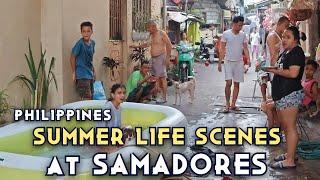 EXTREME SUMMER LIFE SCENES In SAMADORES OLD BALARA | Real Life Scenarios In Quezon City [4K] 