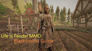 Life is Feudal MMO: A Beginners Guide to Smithing and how to make better Nails and other components