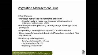 Part 1 - Overview of changes in the vegetation mangement laws.