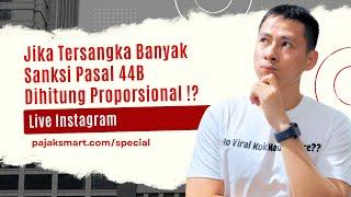 Live !! Jika Banyak Tersangka, Sanksi Ps 44B Dihitung Proporsional !?