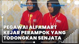 Kisah Pegawai Alfamart Kejar Perampok yang Todongkan Senjata Api Padanya