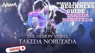 NARAKA: BLADEPOINT beginners guide: Takeda Nobutada #narakabladepoint #narakabladepointgameplay