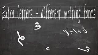 Extra letters & different writing forms