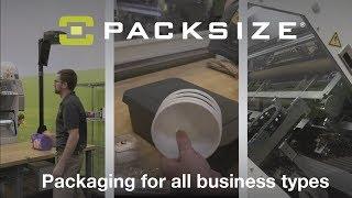 Packsize: Packaging for all business types