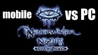 Neverwinter Nights - mobile (Android) vs PC comparison